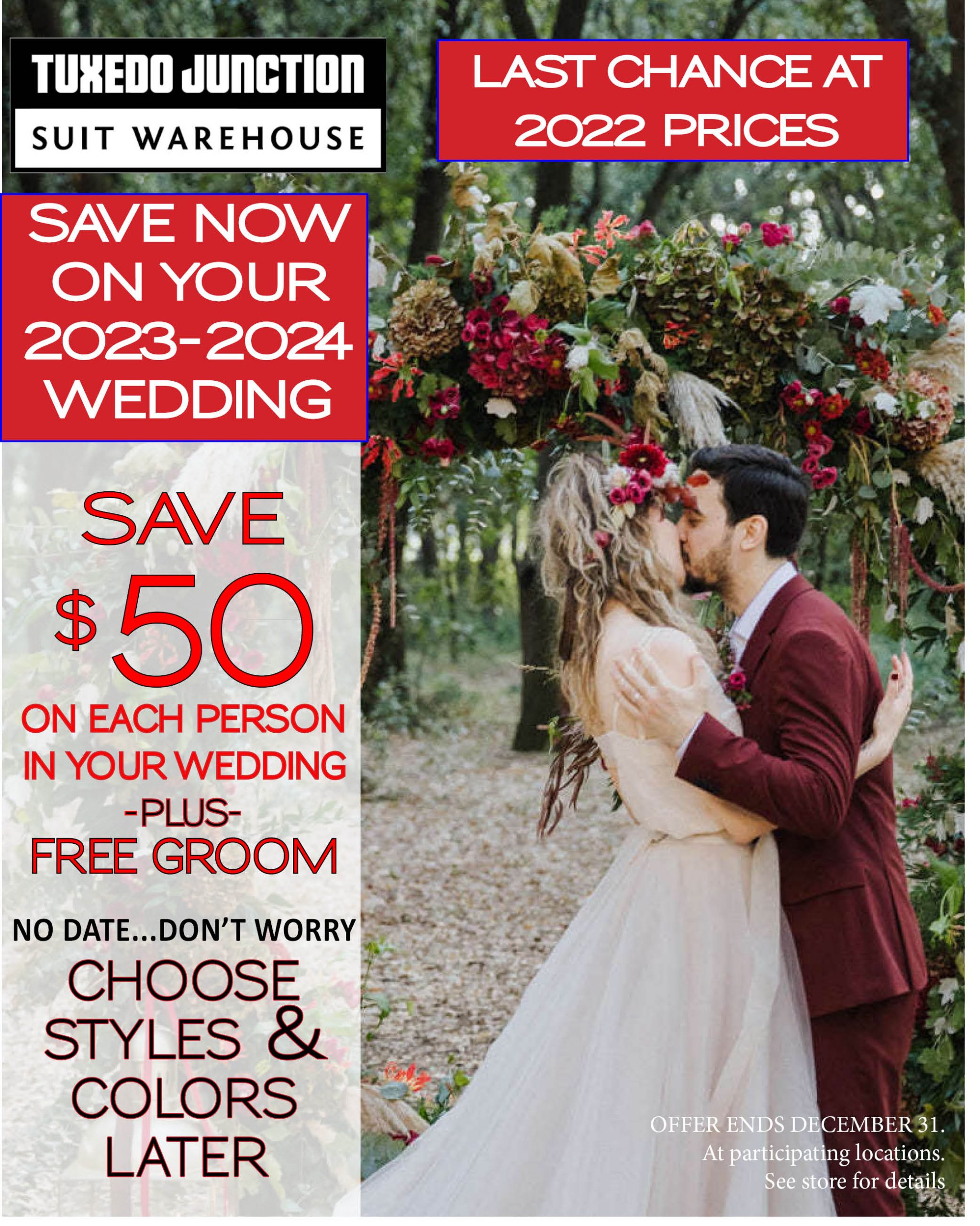 Reserve your wedding NOW and save $50 off suits and tuxes