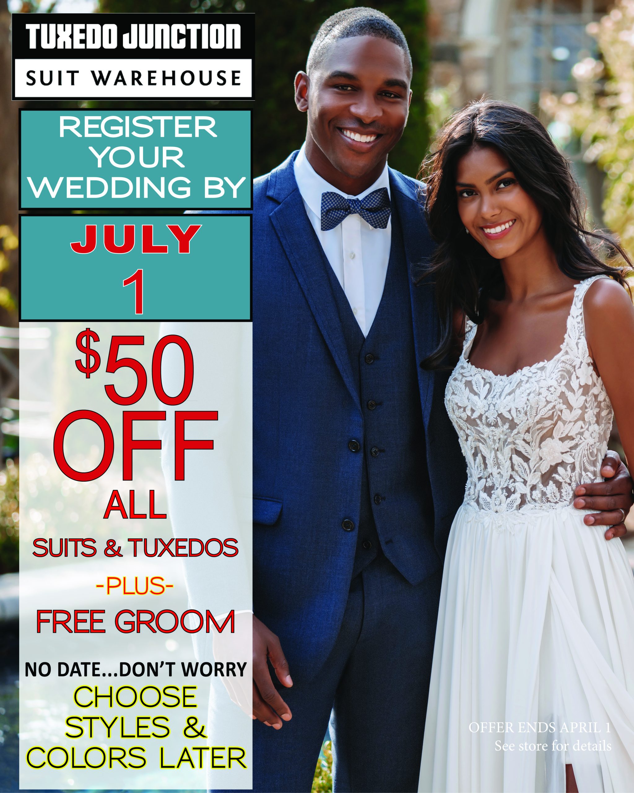 Reserve your wedding NOW and save $50 off suits and tuxes